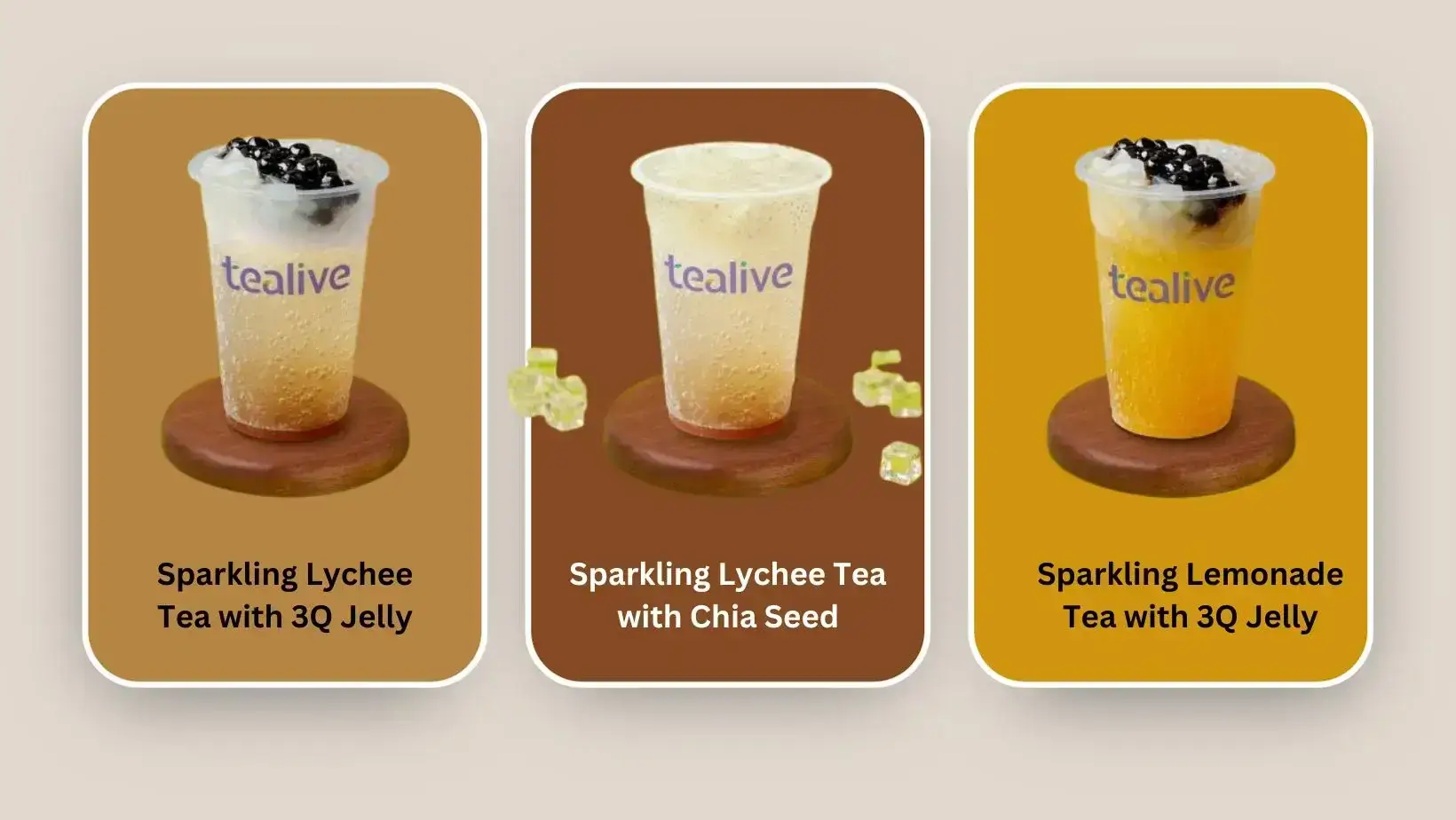 Sparkling Lychee Tea with 3Q Jelly Sparkling Lemonade Tea with 3Q Jelly Sparkling Lychee Tea with Chia Seed