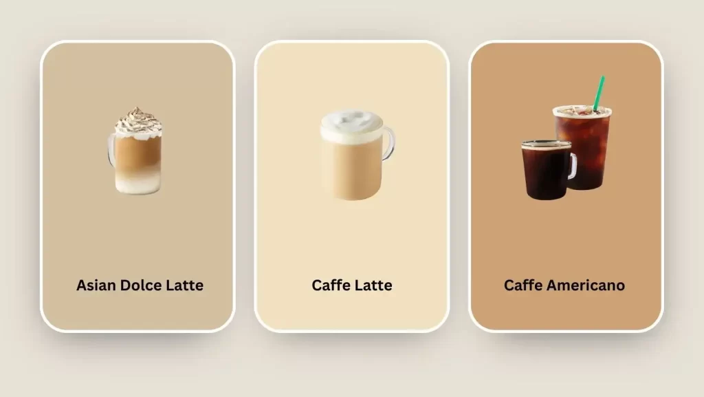 Starbucks Coffee and Espresso Asian Dolce Latte, Caffe Latte, and Caffe Americano