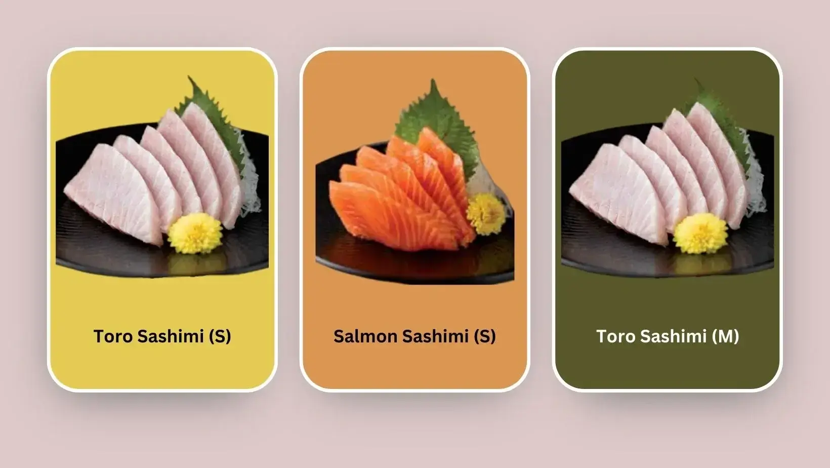 Toro Sashimi (S), Toro Sashimi (M), and Salmon Sashimi (S) at sushi Zanmai menu