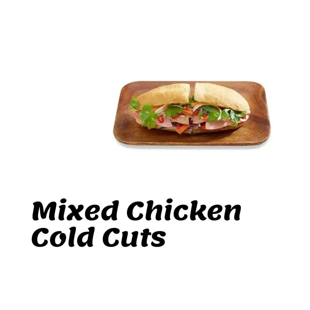 Banh Mi Mixed Chicken Cold Cuts