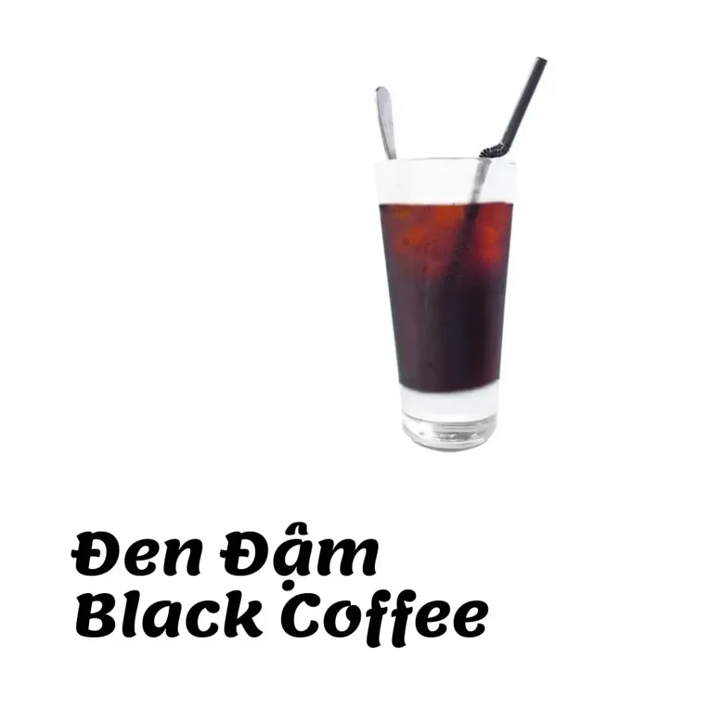 Đen Đậm Đen Đậm Black Coffee