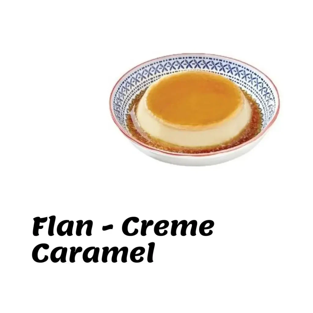 Dessert - Creme Caramel