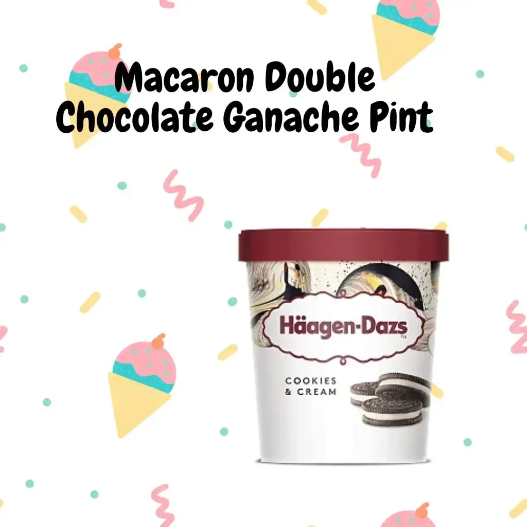 haagendazs ice cream Pints Macaron Double Chocolate Ganache Pint