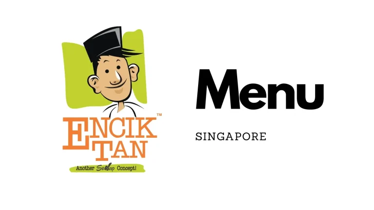 Encik Tan Singapore Menu Price List