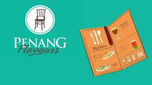 Penang Flavours Menu & Prices list Malaysia