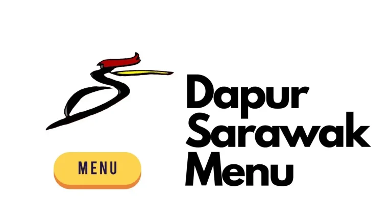 Dapur Sarawak Menu & Price list Malaysia