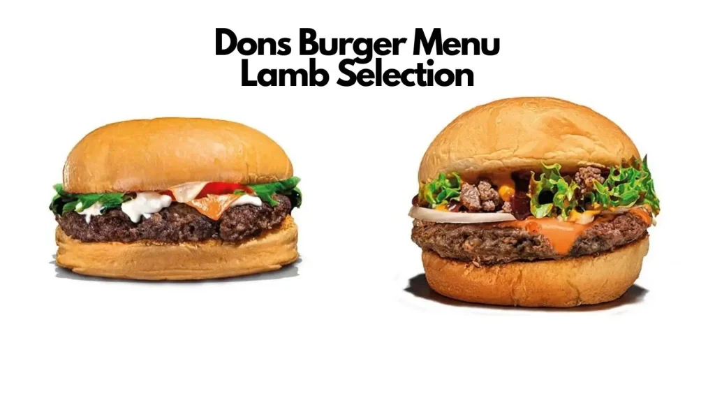 Dons Burger Menu Lamb Selection