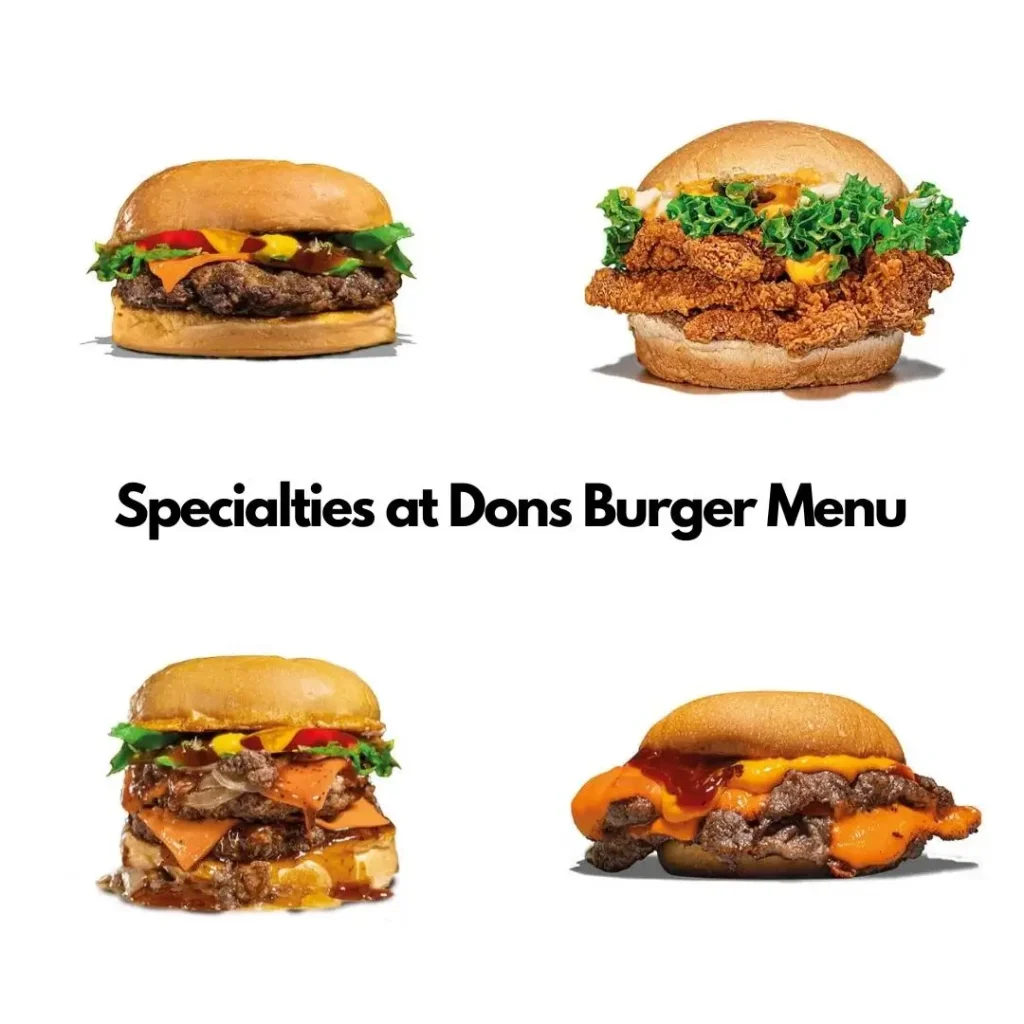 Specialties at Dons Burger Menu