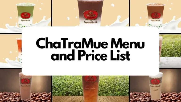 ChaTraMue Menu and Price List