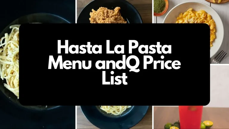 Hasta La Pasta Menu andQ Price List