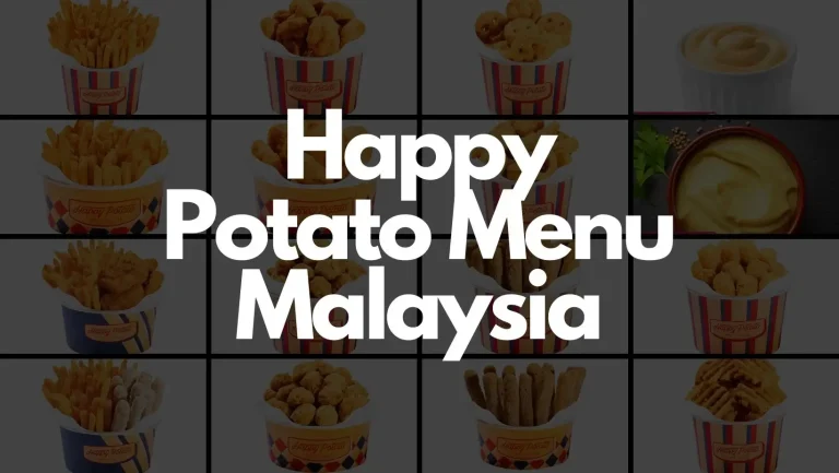 Happy Potato Menu Malaysia