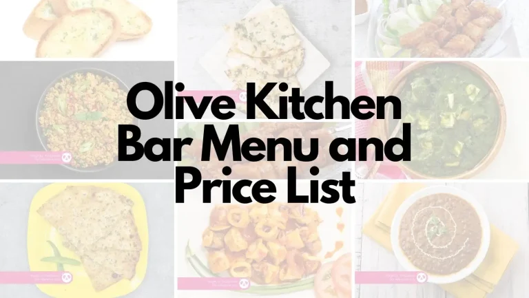 Olive Kitchen Bar Menu and Price List
