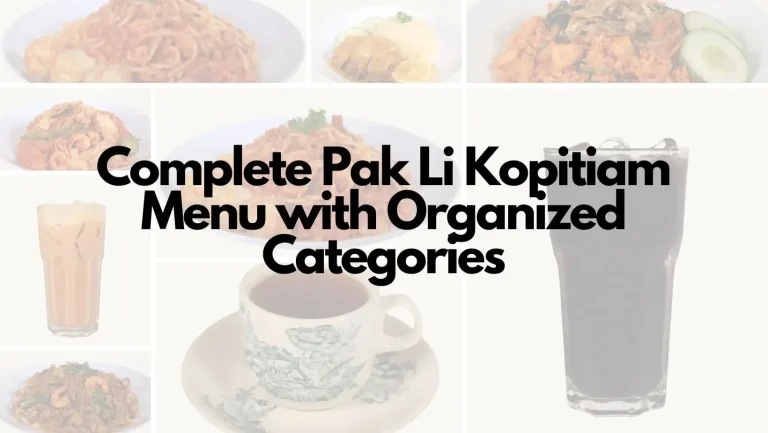 Complete Pak Li Kopitiam Menu with Organized Categories