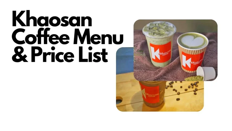 Khaosan Coffee Menu & Price List