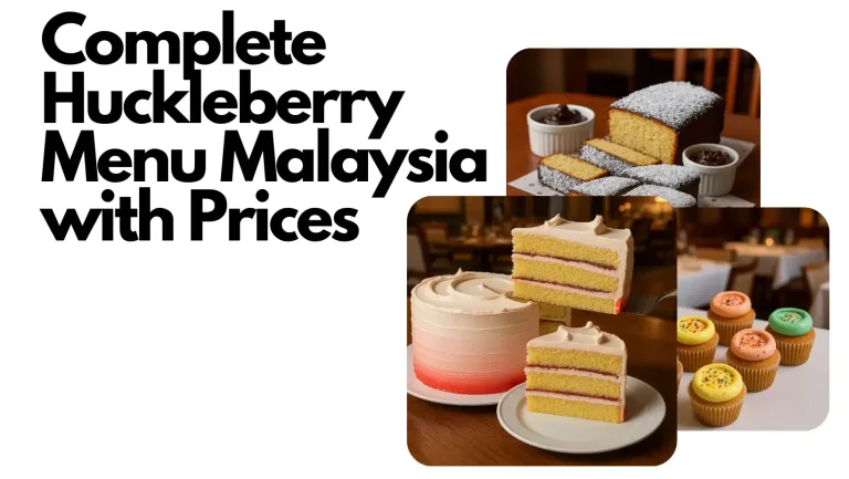 Complete Huckleberry Menu Malaysia with Prices