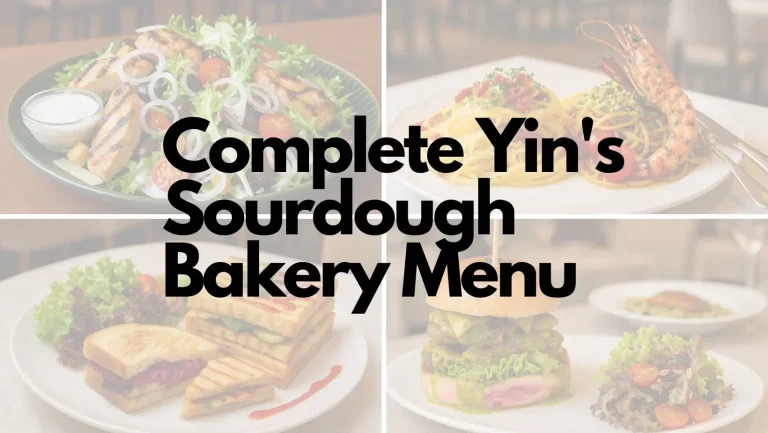 Complete Yin's Sourdough Bakery Menu