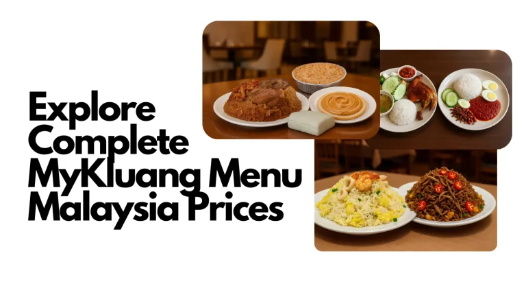 Explore Complete MyKluang Menu Malaysia Prices
