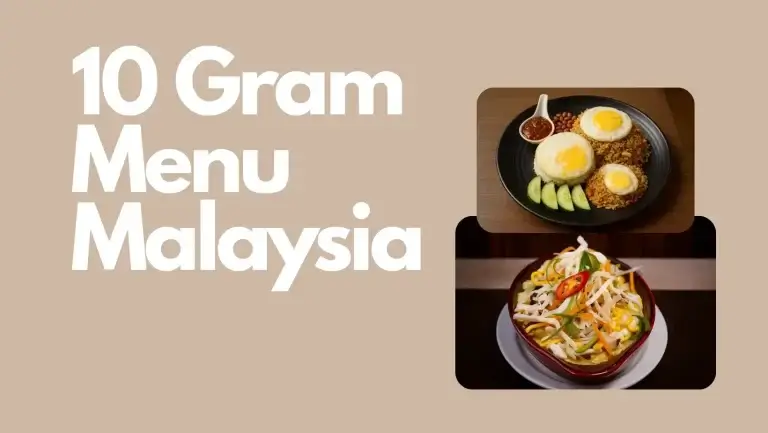 10 Gram Menu Malaysia